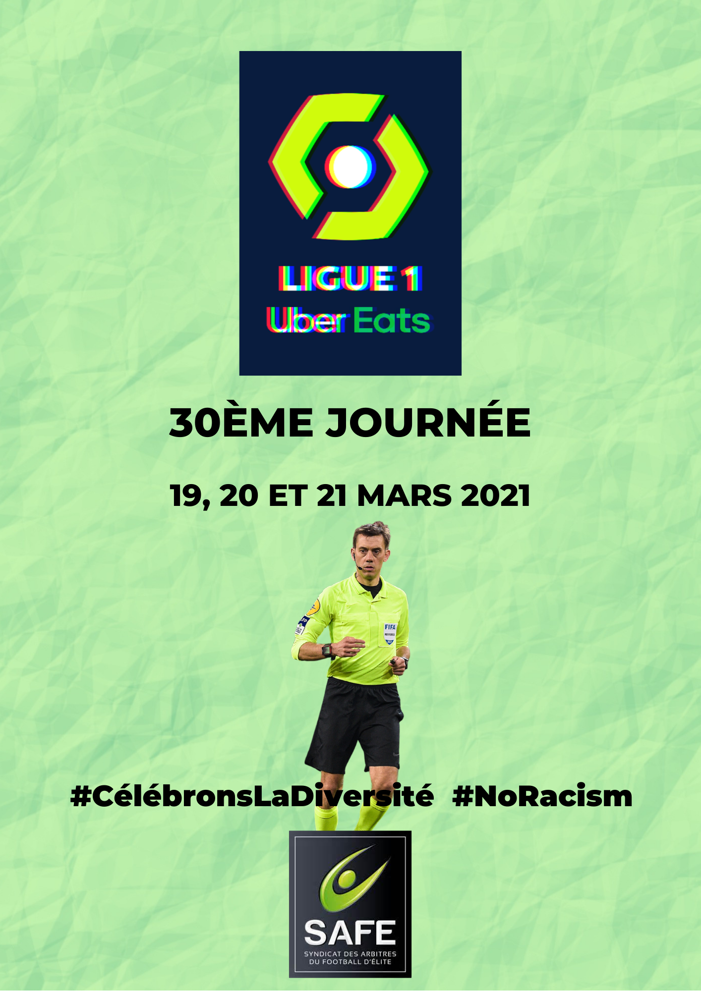 Désignations 30ème journée de Ligue 1